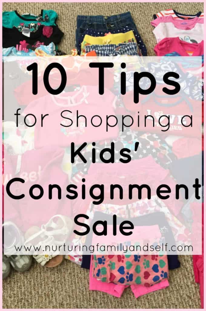 These 10 tips will make shopping a kids' consignment sale a positive experience.