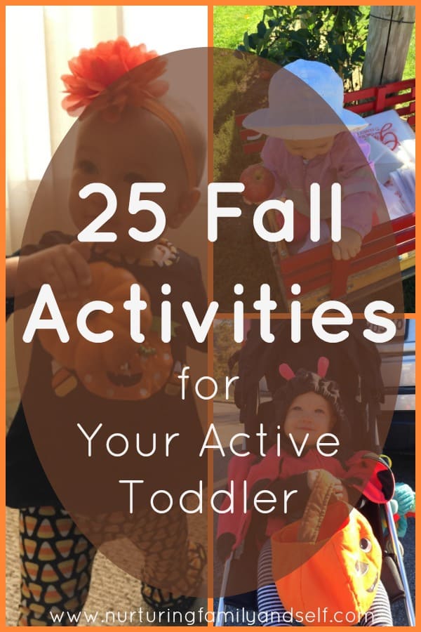 25 Fall Activities for Your Active Toddler